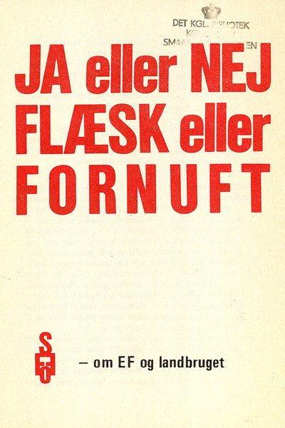 Flæsk eller fornuft, forsiden til SF's partiprogram om EF og landbruget