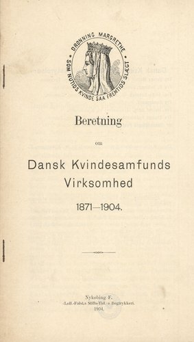 Beretning om Dansk kvindesamfund.