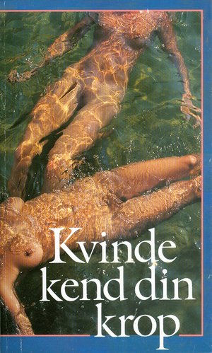 Kvinde, kend din krop i 1992